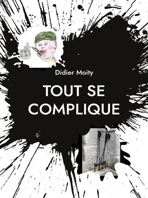 cover image of Tout se complique